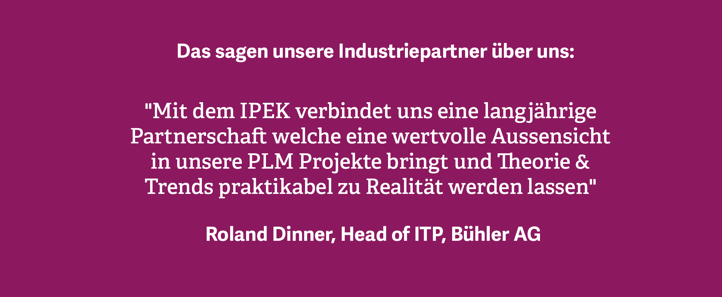 PLM Consulting und Partnerschaft Bühler AG Product Lifecycle Management Partnerschaft PLM Theorie und Trends